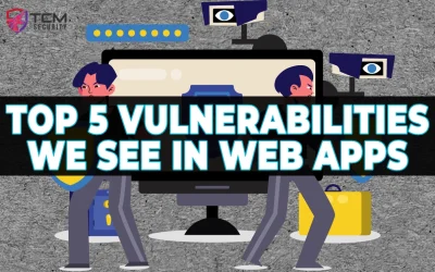 Top 5 Vulnerabilities We See on Web Apps