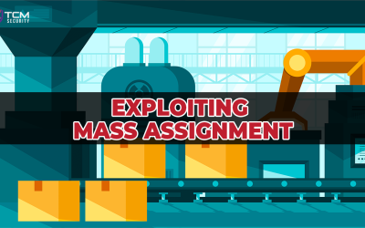 Exploiting Mass Assignment Vulnerabilities