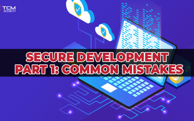 Secure Web Development Part 1: Common Mistakes
