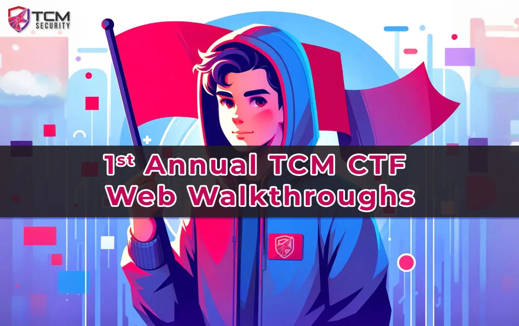 1st Annual TCM CTF Web Walkthrough blog title