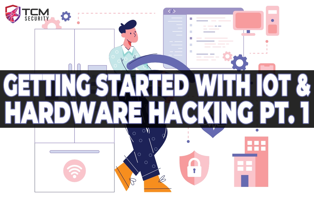 getting started with IoT hacking