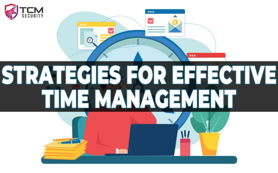 Strategies for Effective Time Management