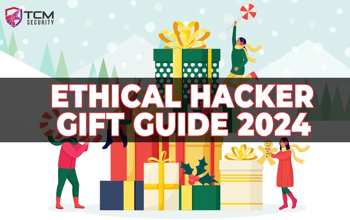 ethical hacker gift guide 2024
