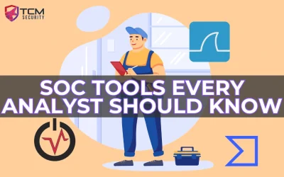 SOC Tools Every Analyst Should Know