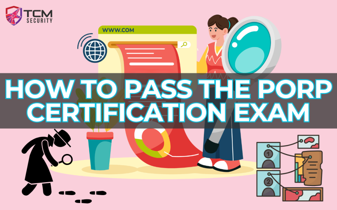 How To Pass The PORP Certification Exam