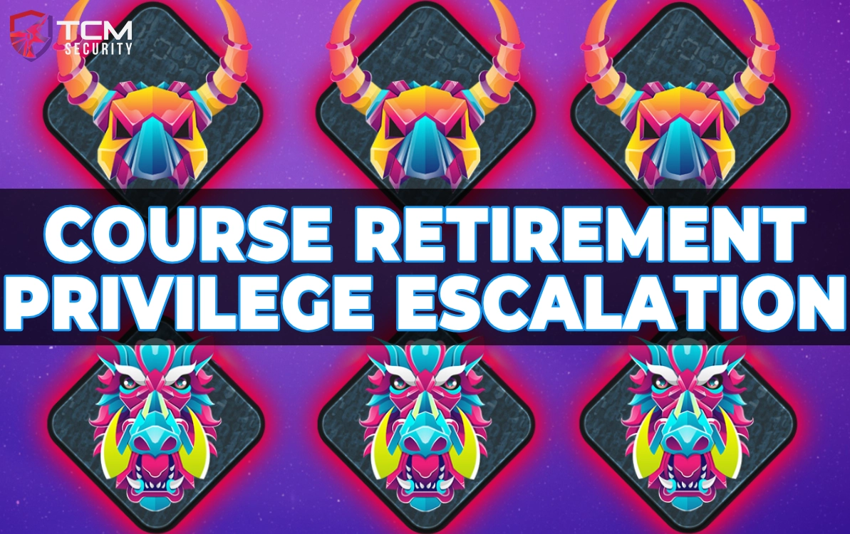 course retirement privilege escalation