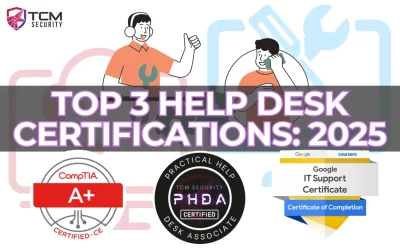 Top 3 Help Desk Certifications for 2025
