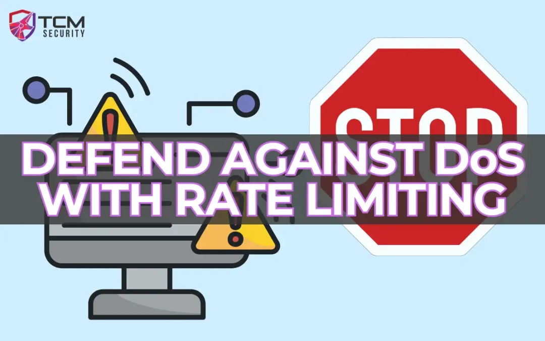 Defend Against DoS with Rate Limiting
