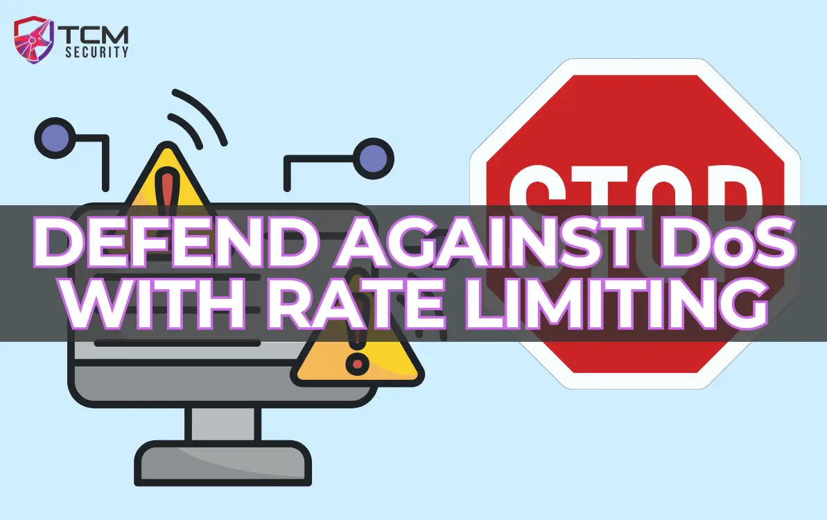 Defend against DoS attacks with rate limiting