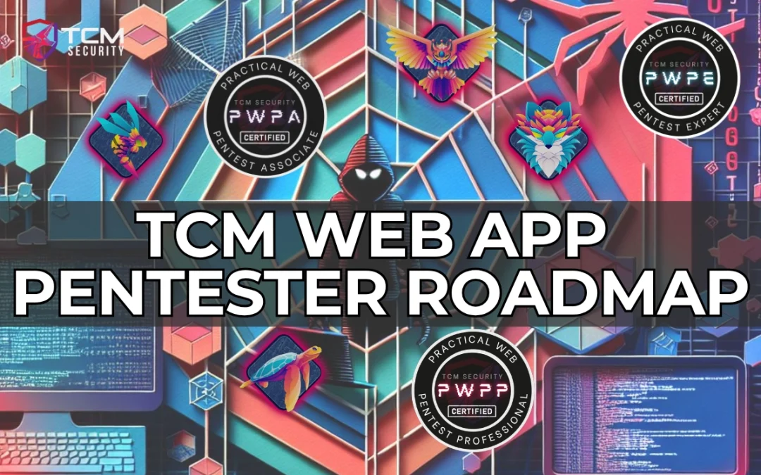 TCM Web Pentester Certification Roadmap
