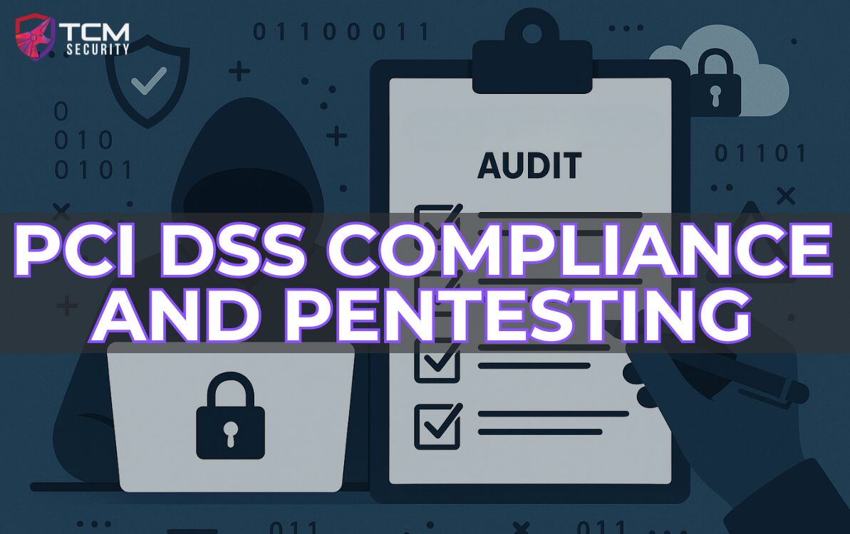 pci-dss-compliance-and-pentesting PCI DSS Compliance and Pentesting from TCM